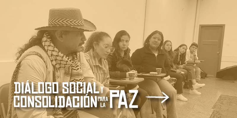 diálogo social y consolidación para la paz
